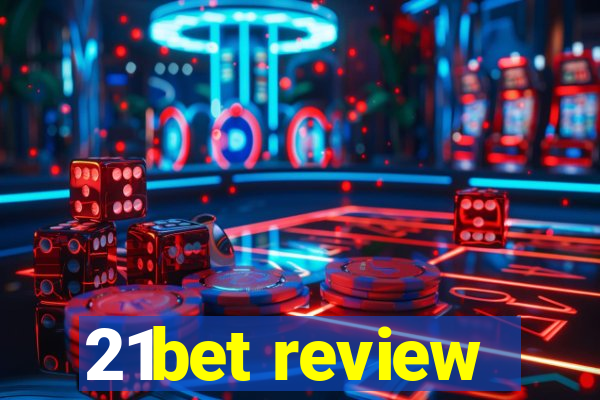 21bet review